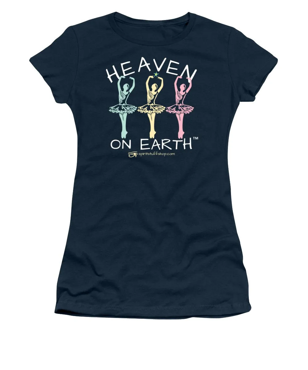 Ballerina Heaven On Earth - Women's T-Shirt