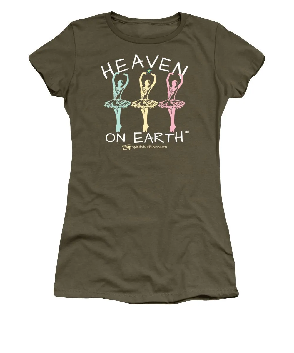 Ballerina Heaven On Earth - Women's T-Shirt