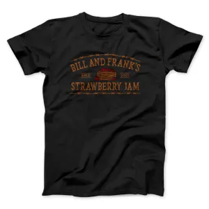 Bill And Frank’s Strawberry Jam Men/Unisex T-Shirt