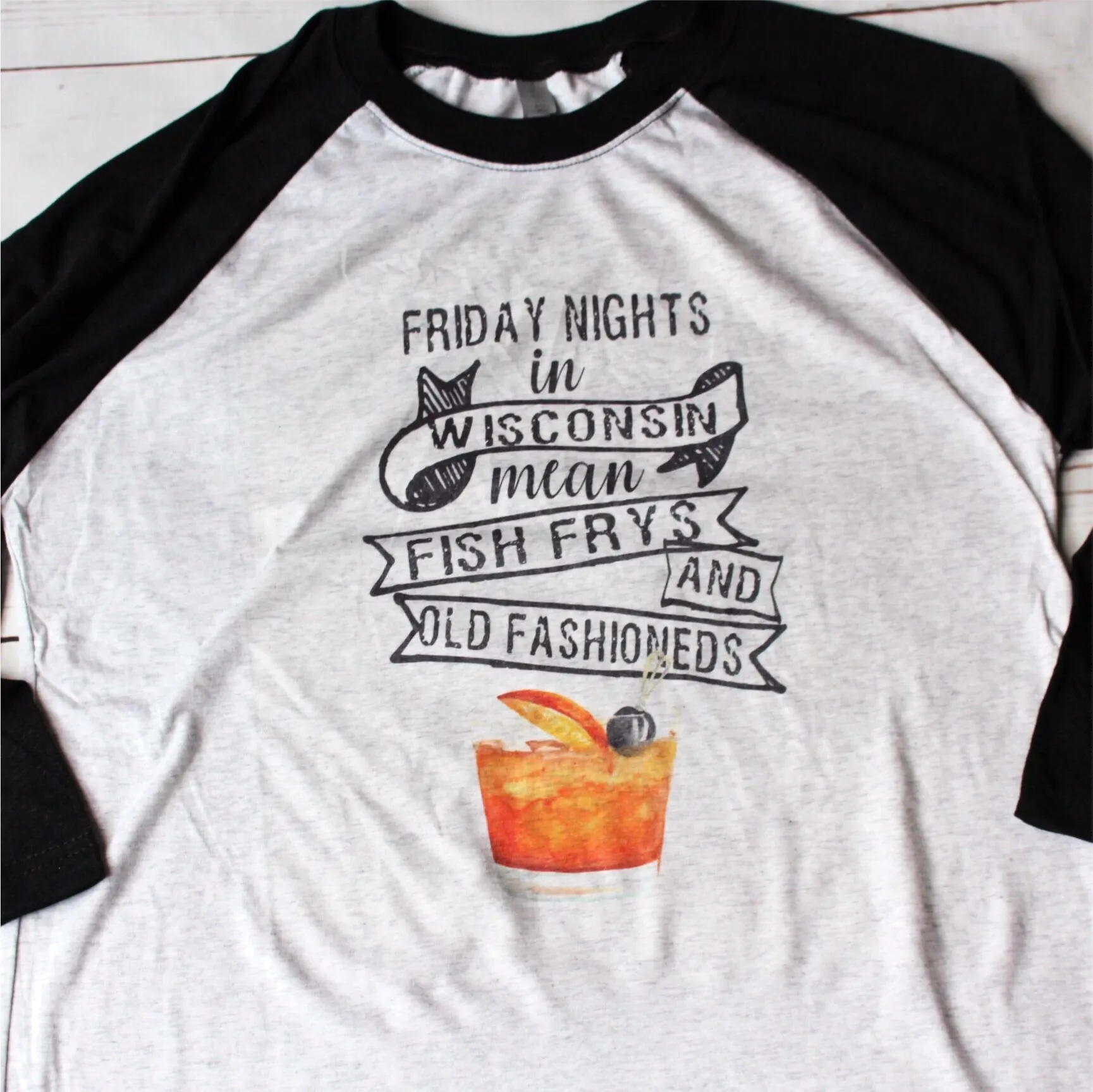 Friday Nights in Wisconsin Mean Fish Frys and Old Fashioneds Shirt, Fish Fry Shirt, Wisconsin Shirt, Funny Shirts
