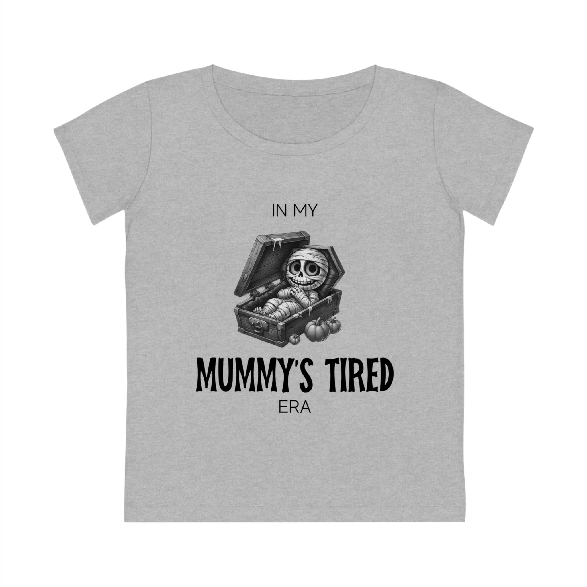 In My Mummy’s Tired Era, Women's Jazzer T-shirt (Light), Printed