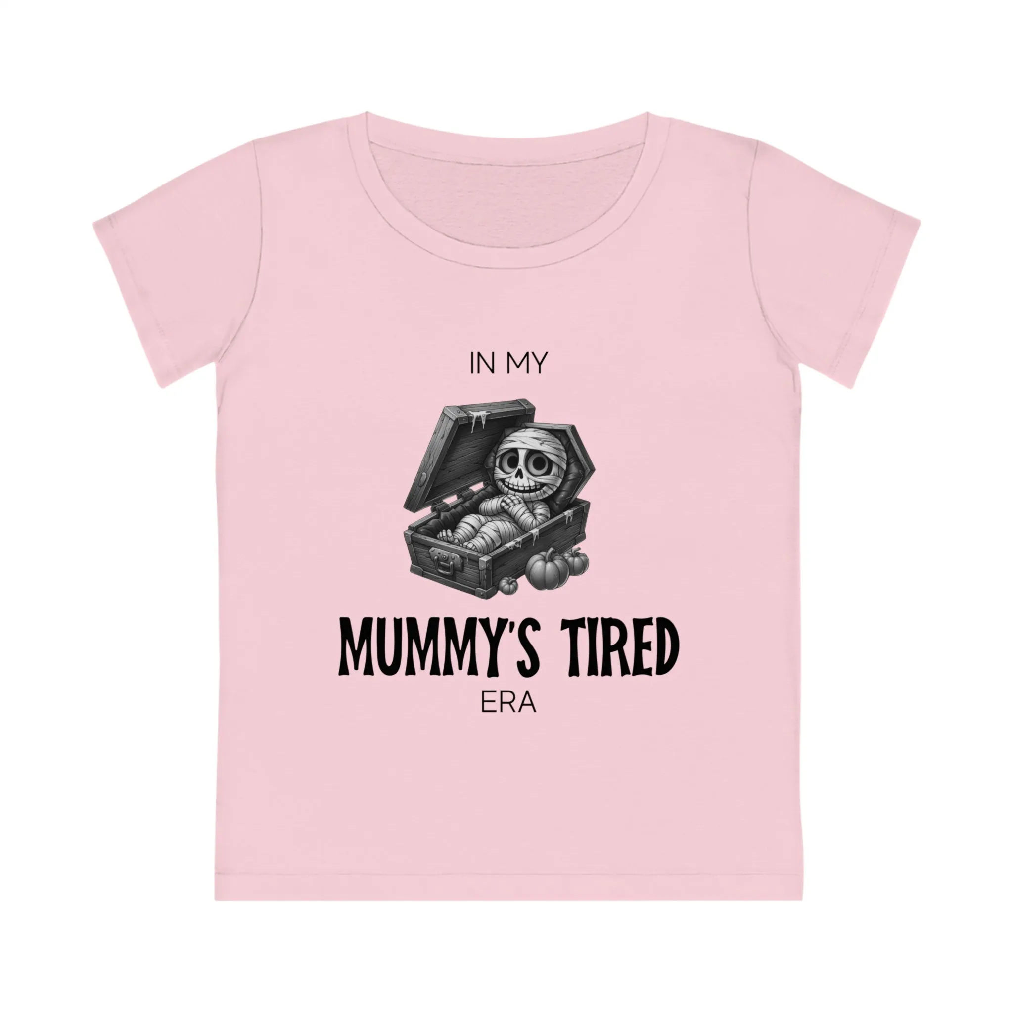 In My Mummy’s Tired Era, Women's Jazzer T-shirt (Light), Printed