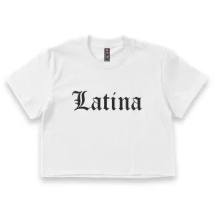 'Latina' Old English Font Crop Top Shirt - White - Premium Ring-Spun Cotton Blend