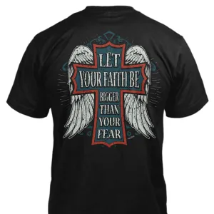 Let Your Faith be Bigger Than Your Fear