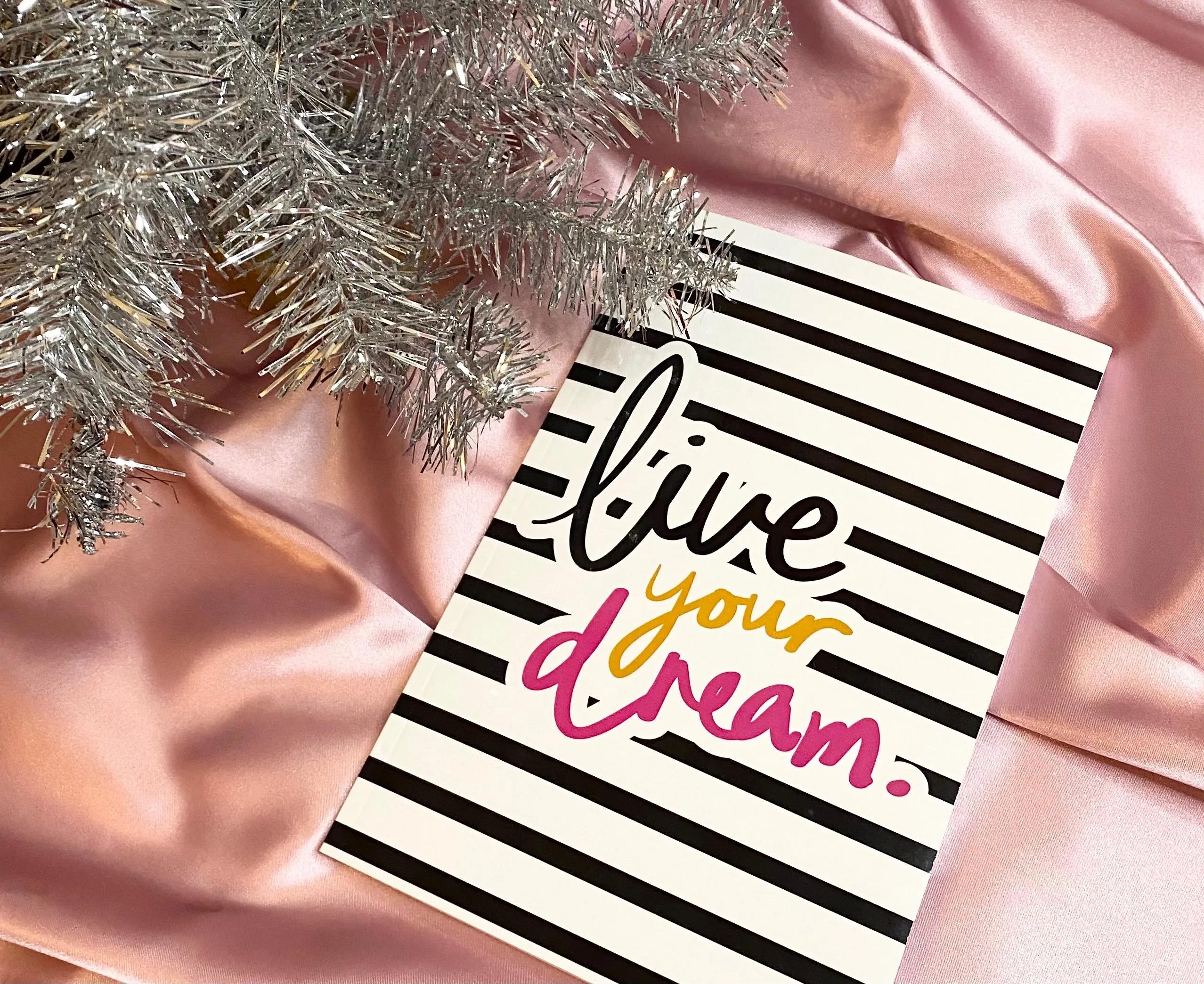 Live Your Dream Journal
