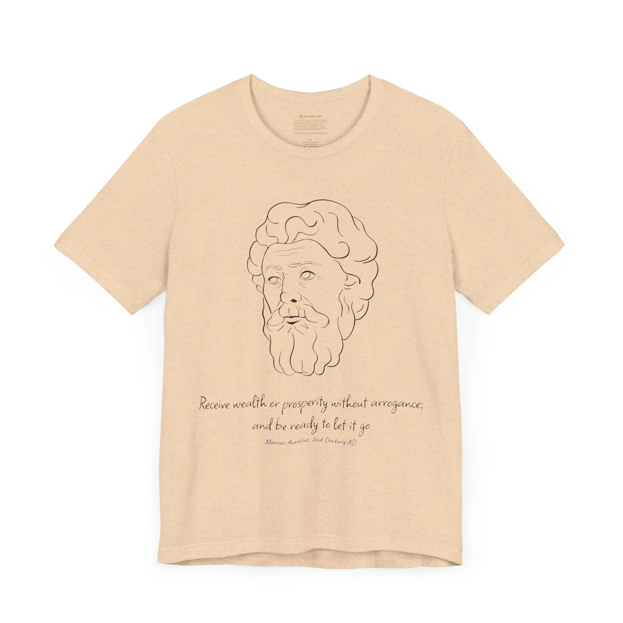 Marcus Aurelius "Receive wealth..." Quote T-Shirt