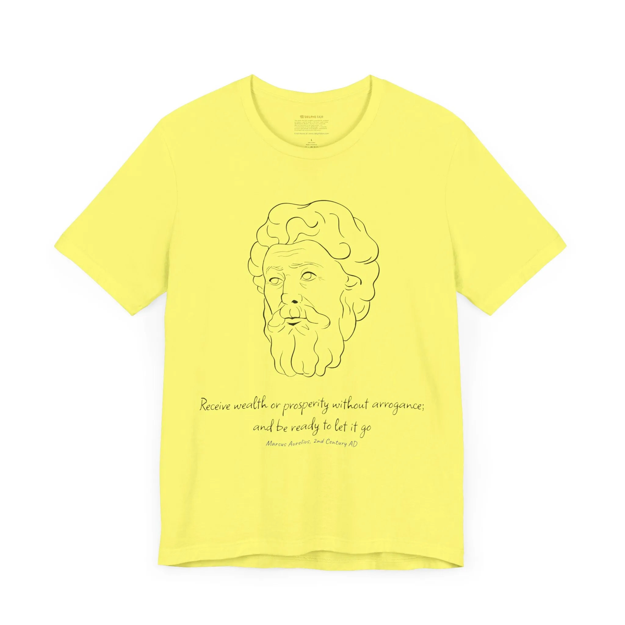 Marcus Aurelius "Receive wealth..." Quote T-Shirt