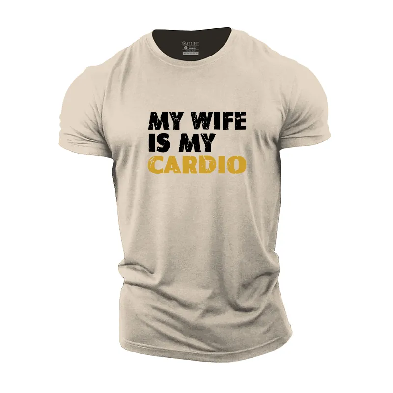 My Wife Is Cardio Cotton T-Shirt