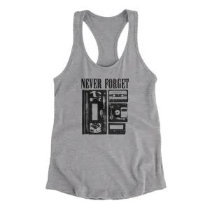 Never Forget Funny Women's Racerback Tank