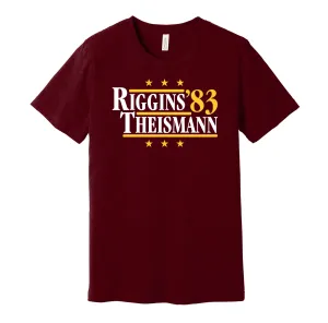 Riggins & Theismann '83 - Washington Football Legends Political Campaign Parody T-Shirt - Hyper Than Hype Shirts
