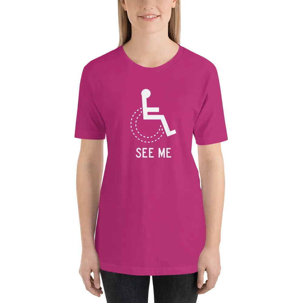 See Me (Not My Disability) Unisex Dark Color Shirts