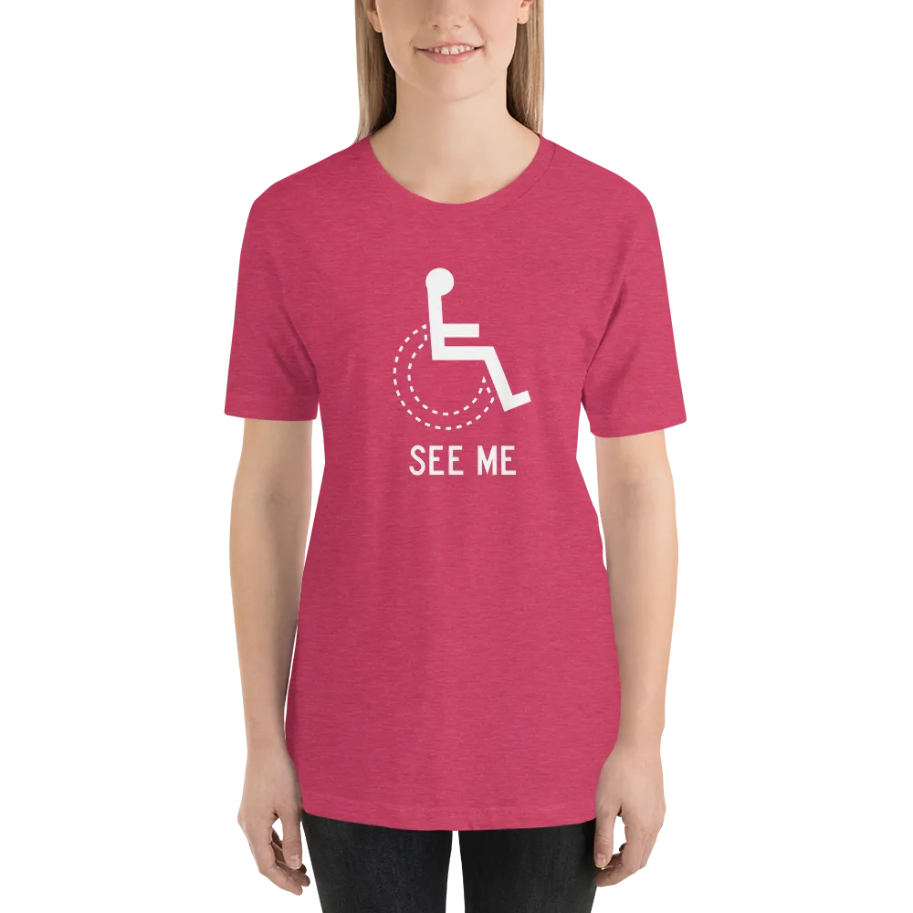 See Me (Not My Disability) Unisex Dark Color Shirts