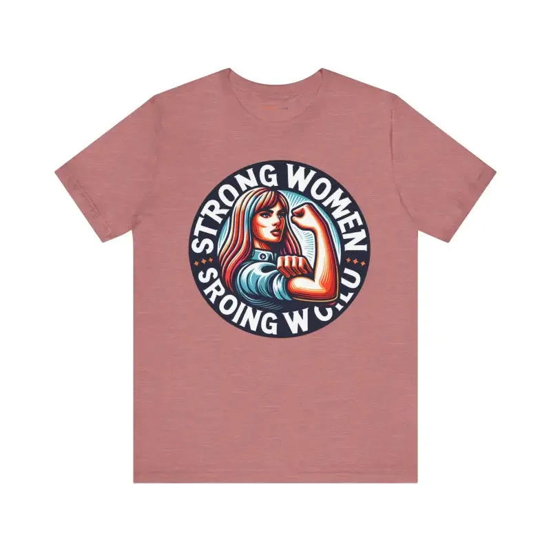 Seize the Day Strong World Unisex Tee