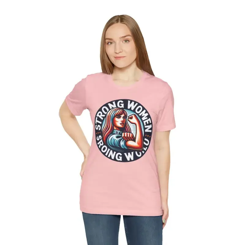 Seize the Day Strong World Unisex Tee