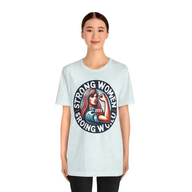 Seize the Day Strong World Unisex Tee