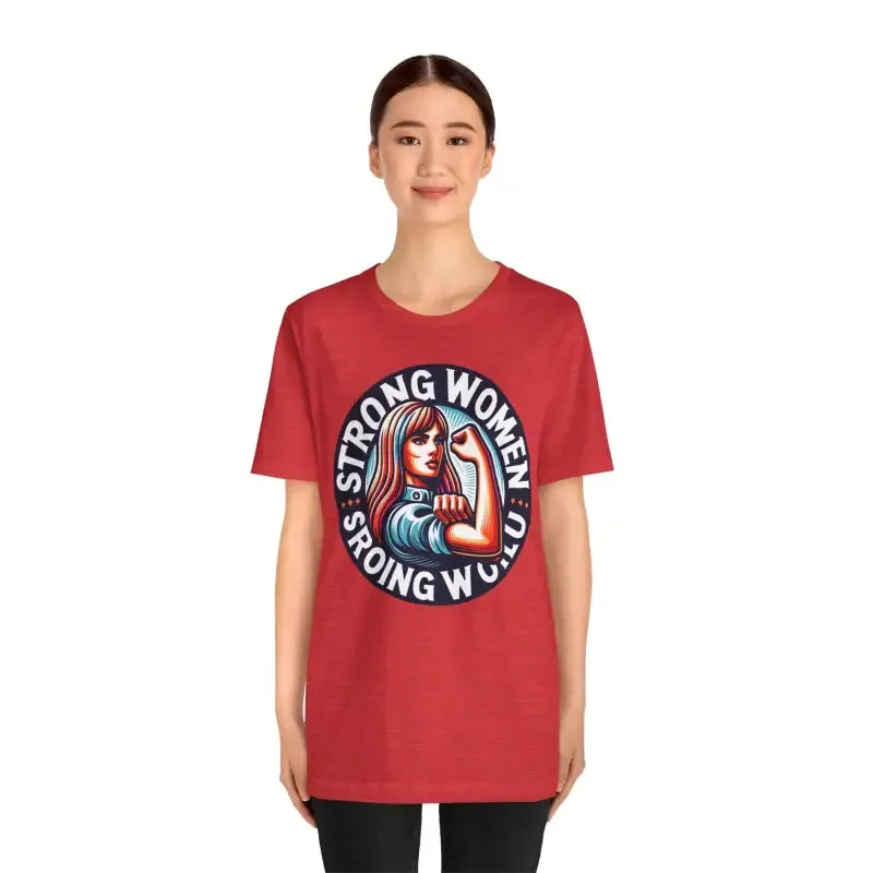 Seize the Day Strong World Unisex Tee