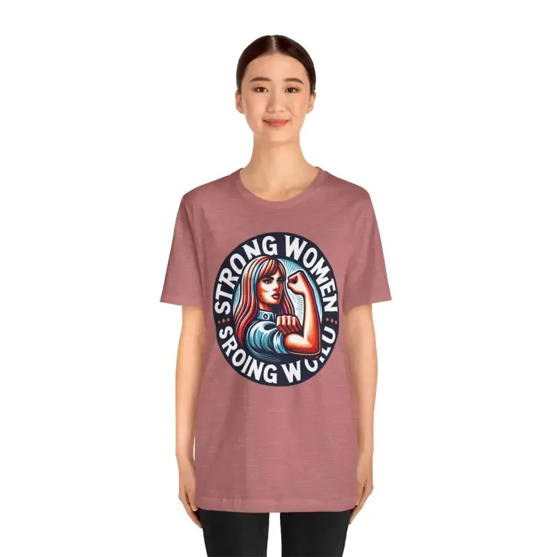 Seize the Day Strong World Unisex Tee