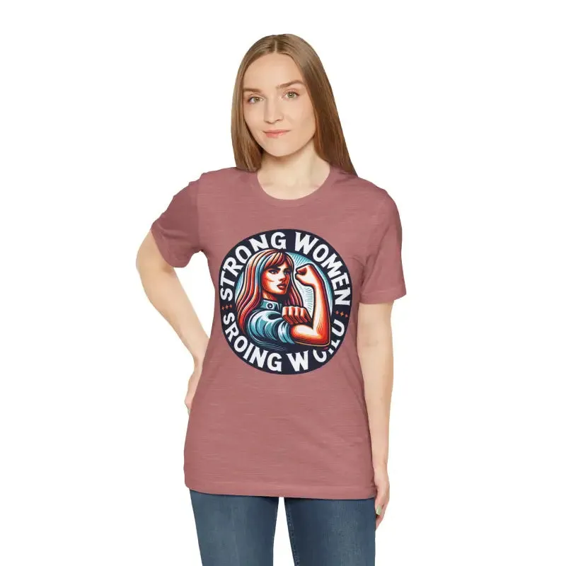 Seize the Day Strong World Unisex Tee