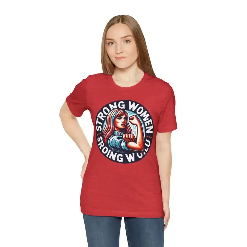 Seize the Day Strong World Unisex Tee