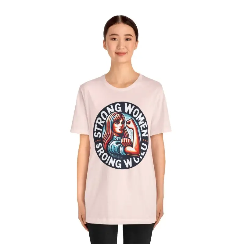 Seize the Day Strong World Unisex Tee