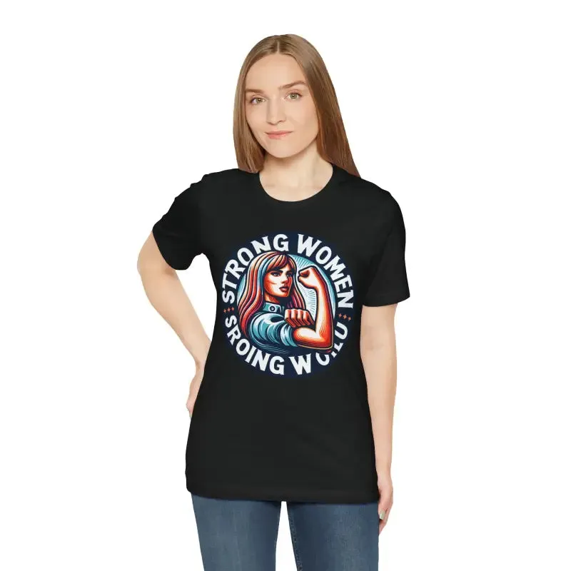 Seize the Day Strong World Unisex Tee