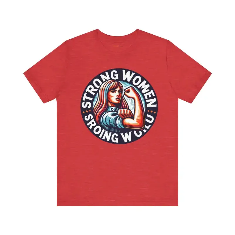Seize the Day Strong World Unisex Tee