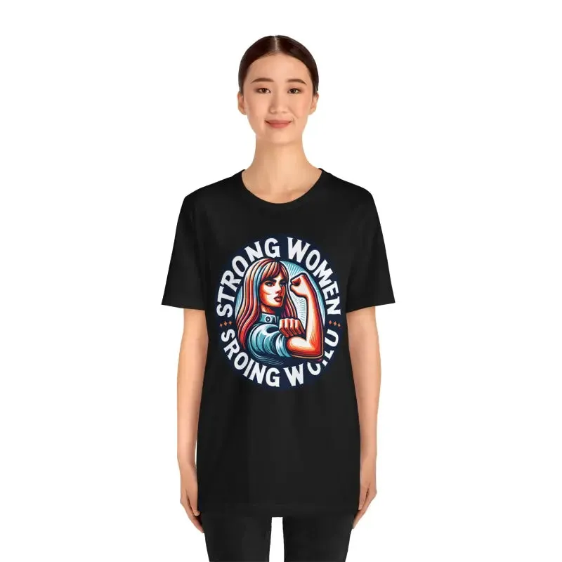 Seize the Day Strong World Unisex Tee