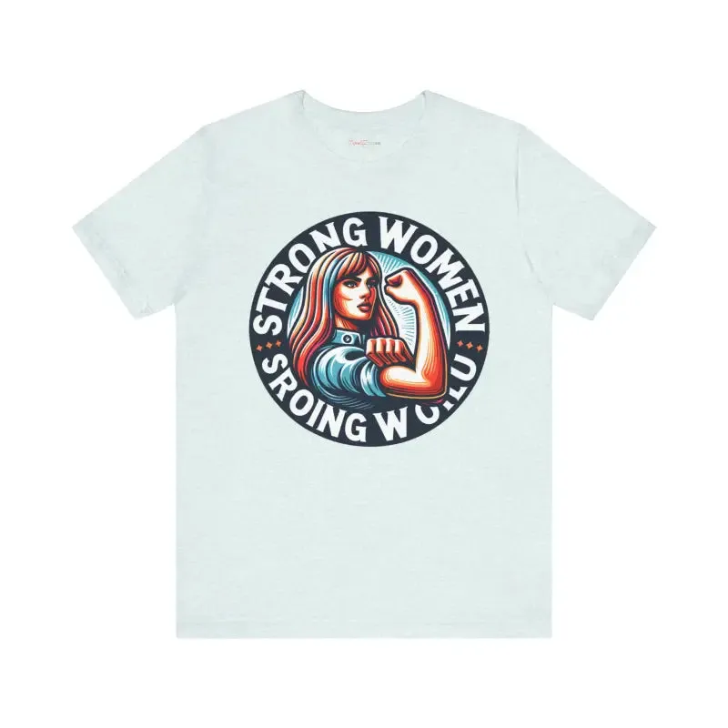 Seize the Day Strong World Unisex Tee