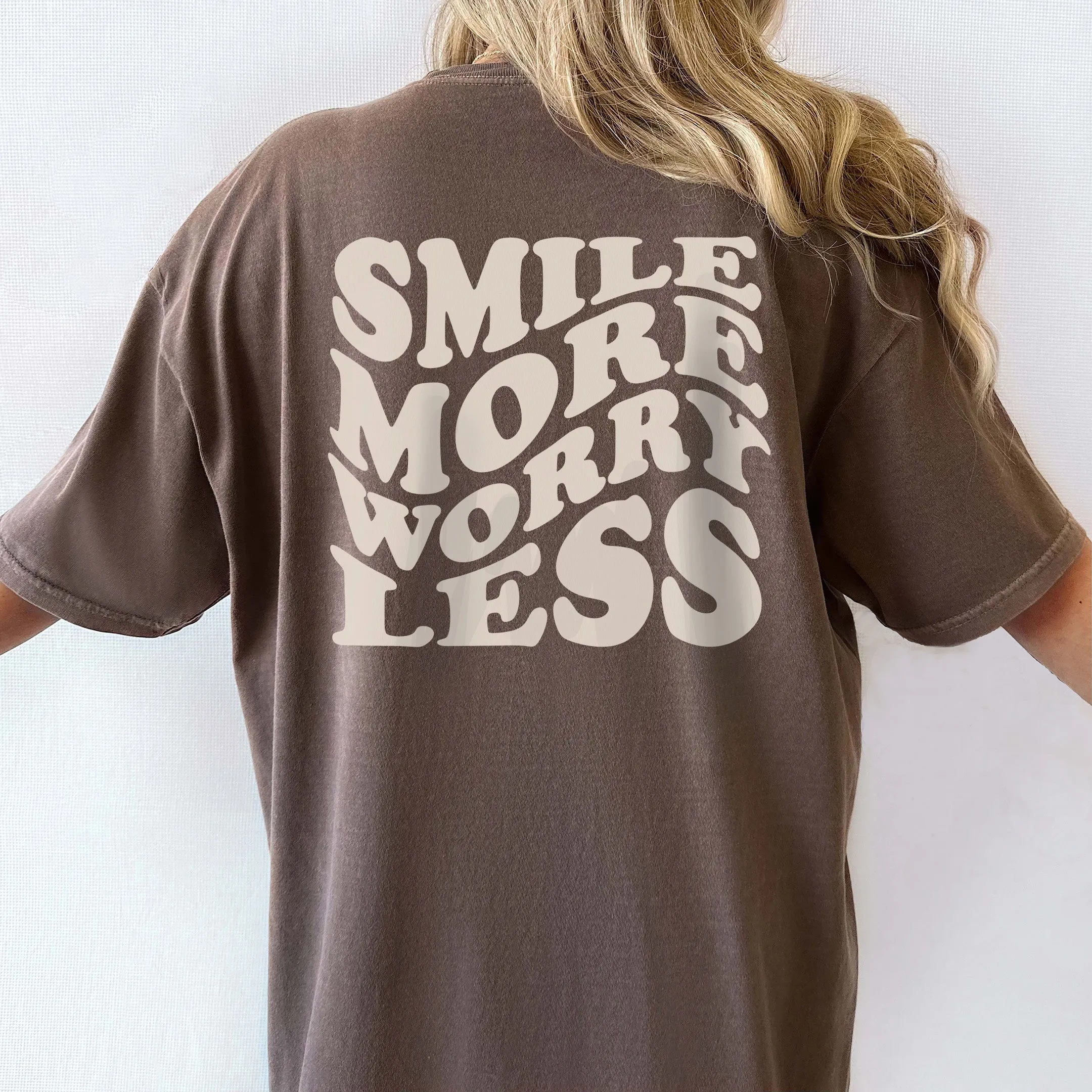 SMILE MORE WORRY LESS TEE | FRONT & BACK DESIGN