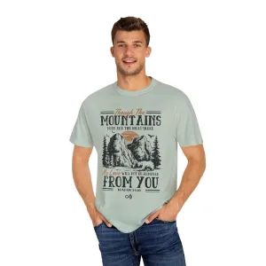 Though The Mountains Unisex Tee