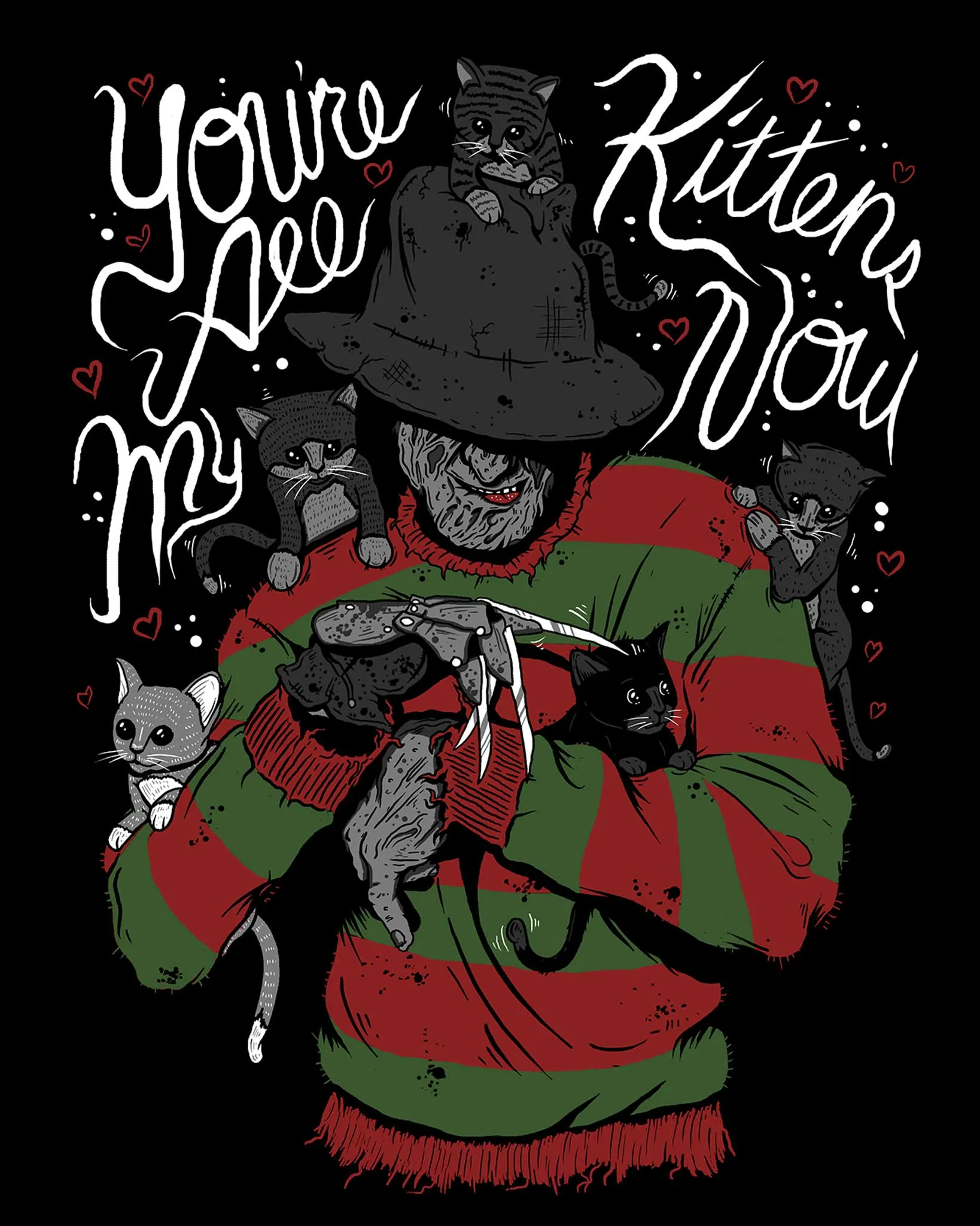 You're All My Kittens Now